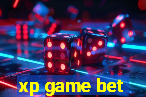 xp game bet